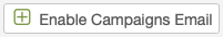 Comm_EnableCampaignsEmail.png